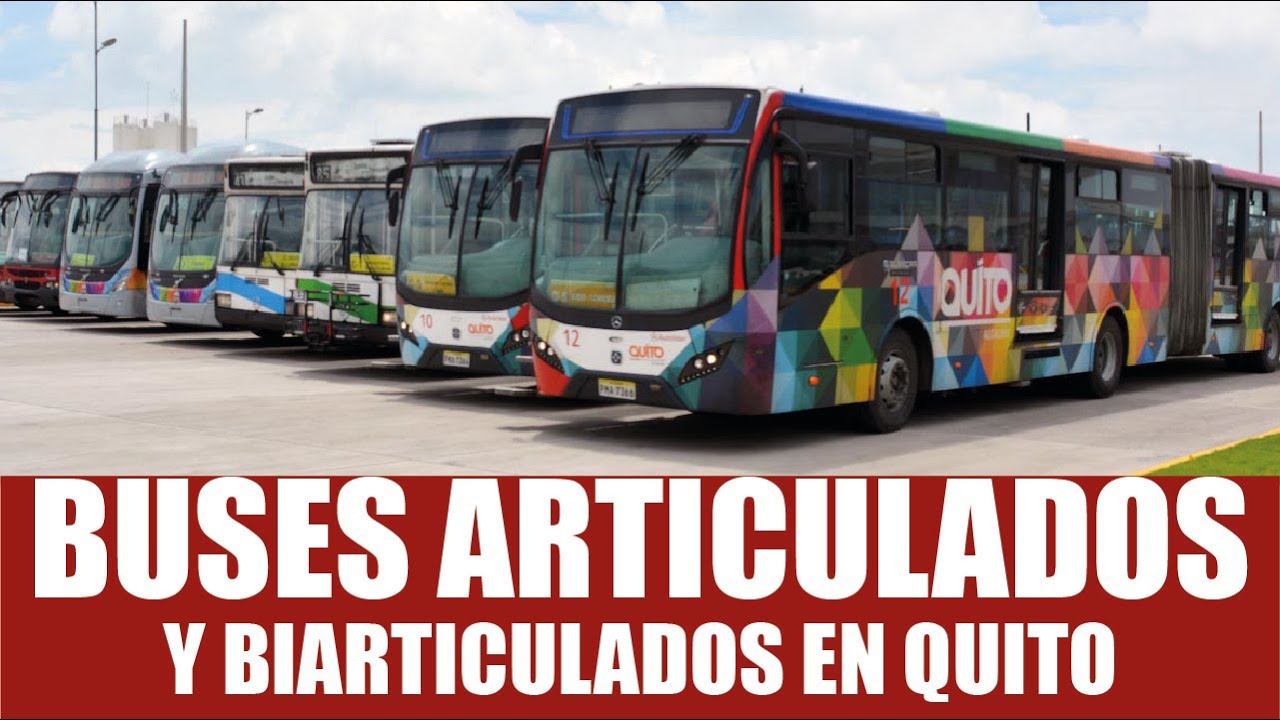 Buses articulados y biarticulados de Quito