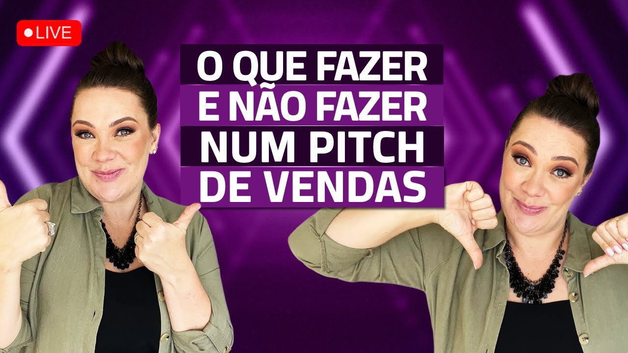 Pitch de vendas - como vender mais