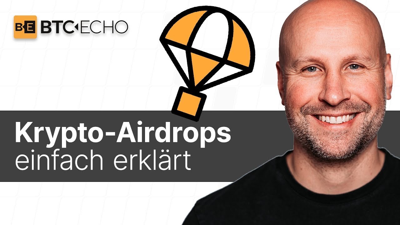 Krypto-Airdrops - einfach erkl&auml;rt
