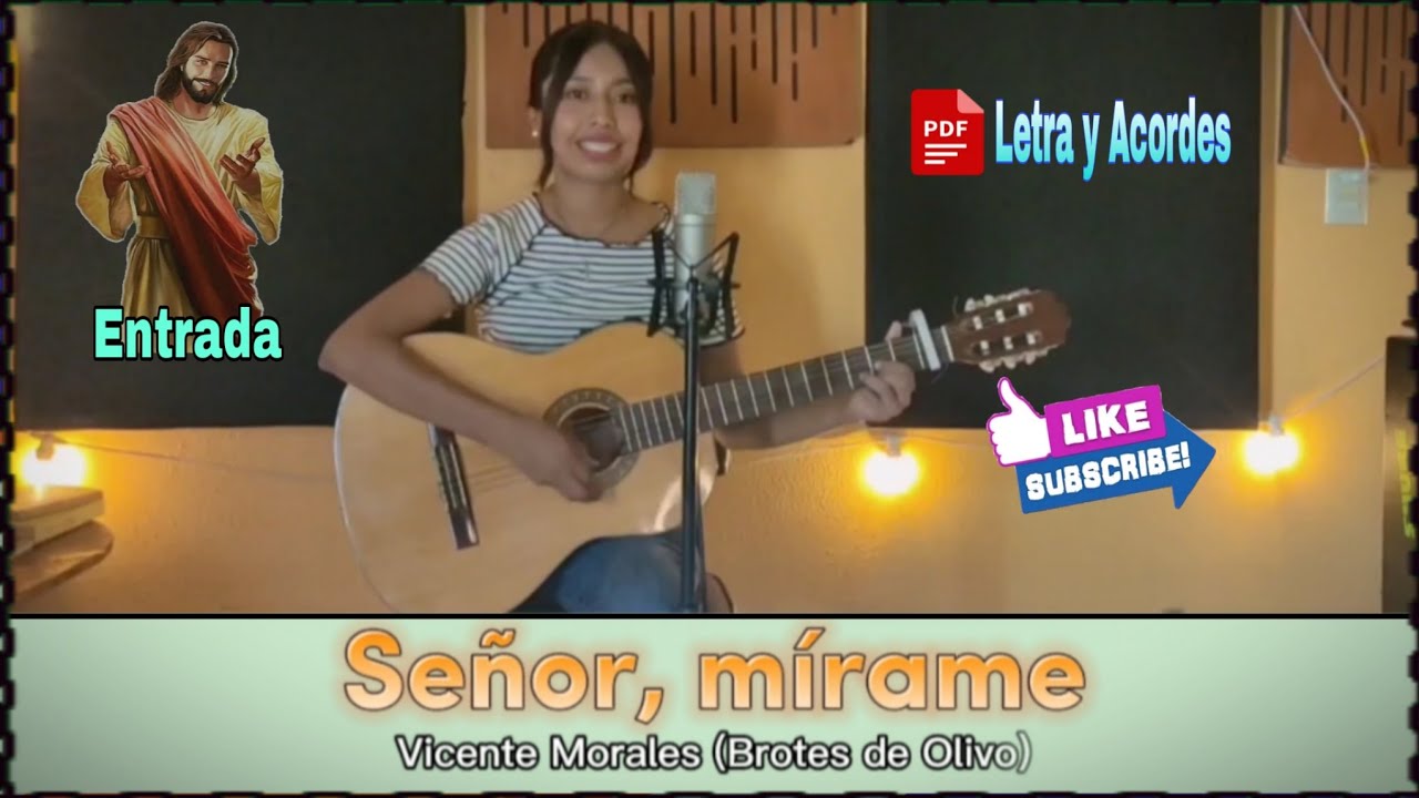 Señor, mírame - Canto de Entrada (Letra y Acordes PDF)