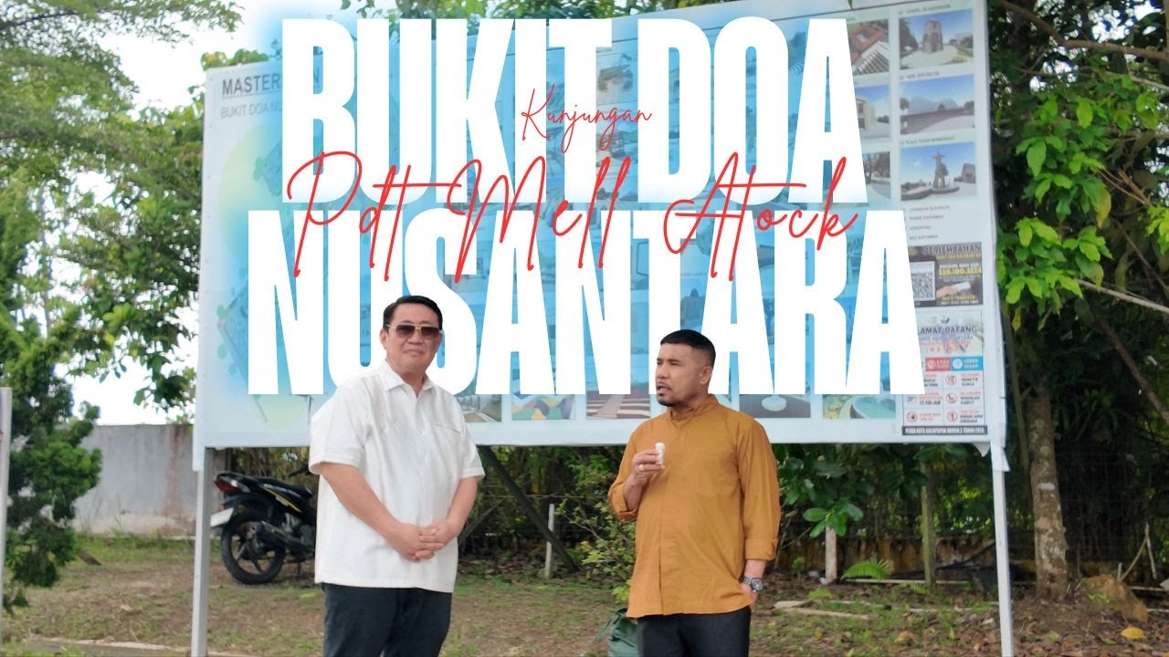 Kunjungan Pdt Mell Atock di Bukit Doa Nusantara
