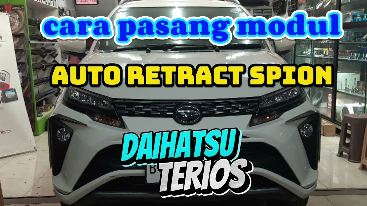 MODUL AUTO RETRACT SPION NEW TERIOS 