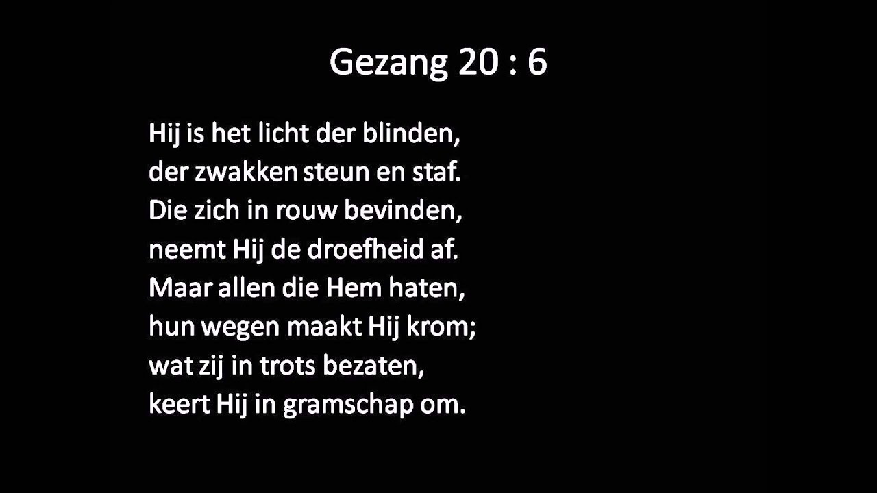 Gezang 20 (LvdK, Gezang 146a NLB) Samenzang