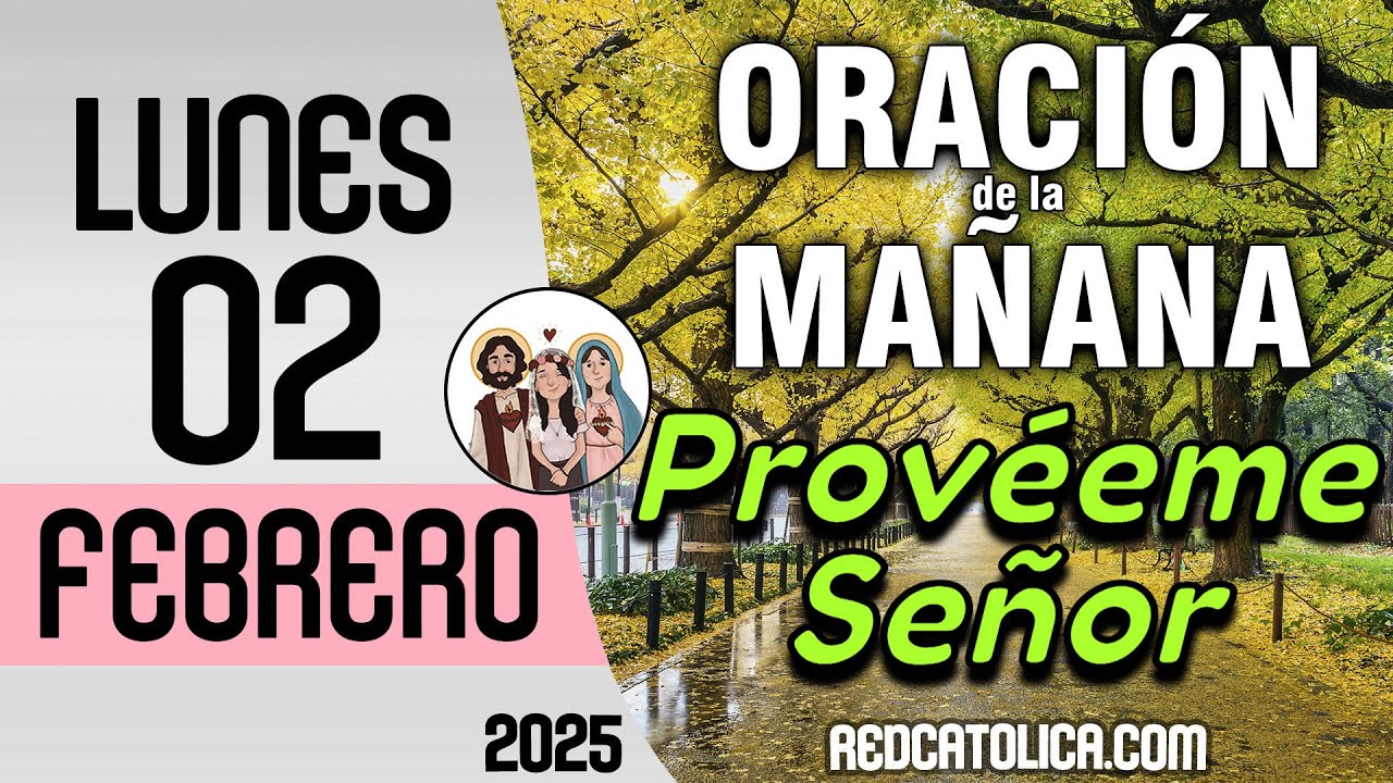 Oracion de la Mañana De Hoy Lunes 02 de Febrero - Salmo 27 Tiempo De Orar