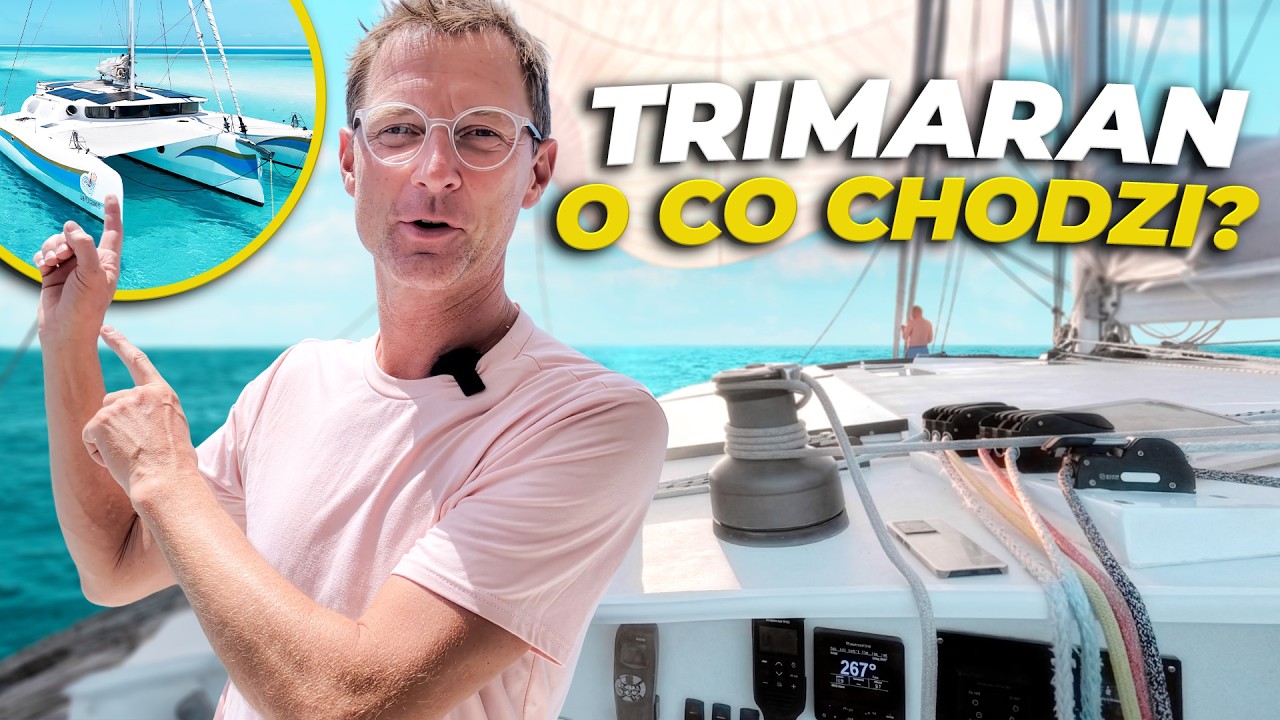 Jak się ustawia żagle na trimaranie? ⛵️