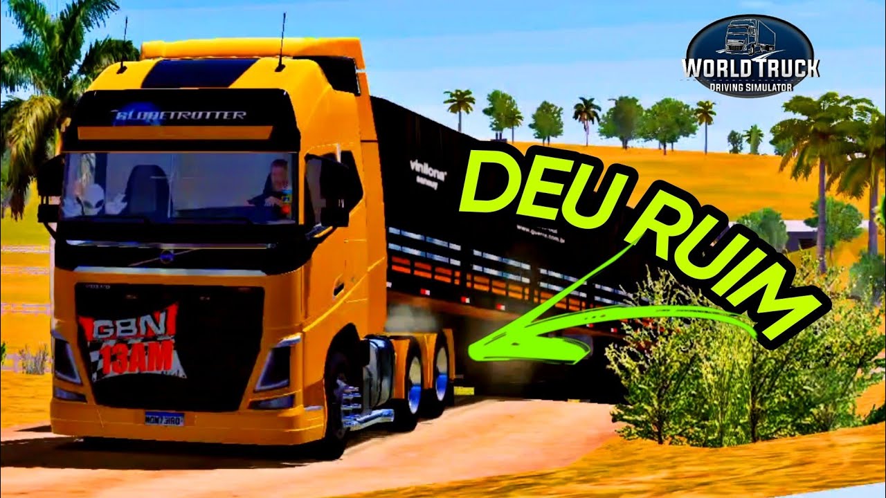 VOLVO FH16 ATOLOU COM BITREM EM ARAGUAÍNA - WORLD TRUCK DRIVING SIMULATOR!