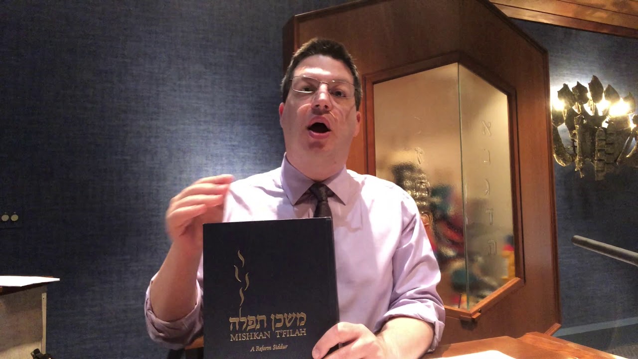 Our Prayerbook - Mishkan T'filah
