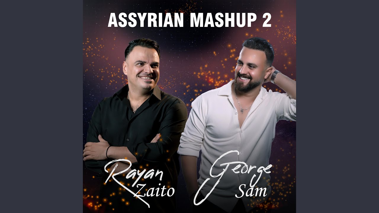 Assyrian Mashup vol.2