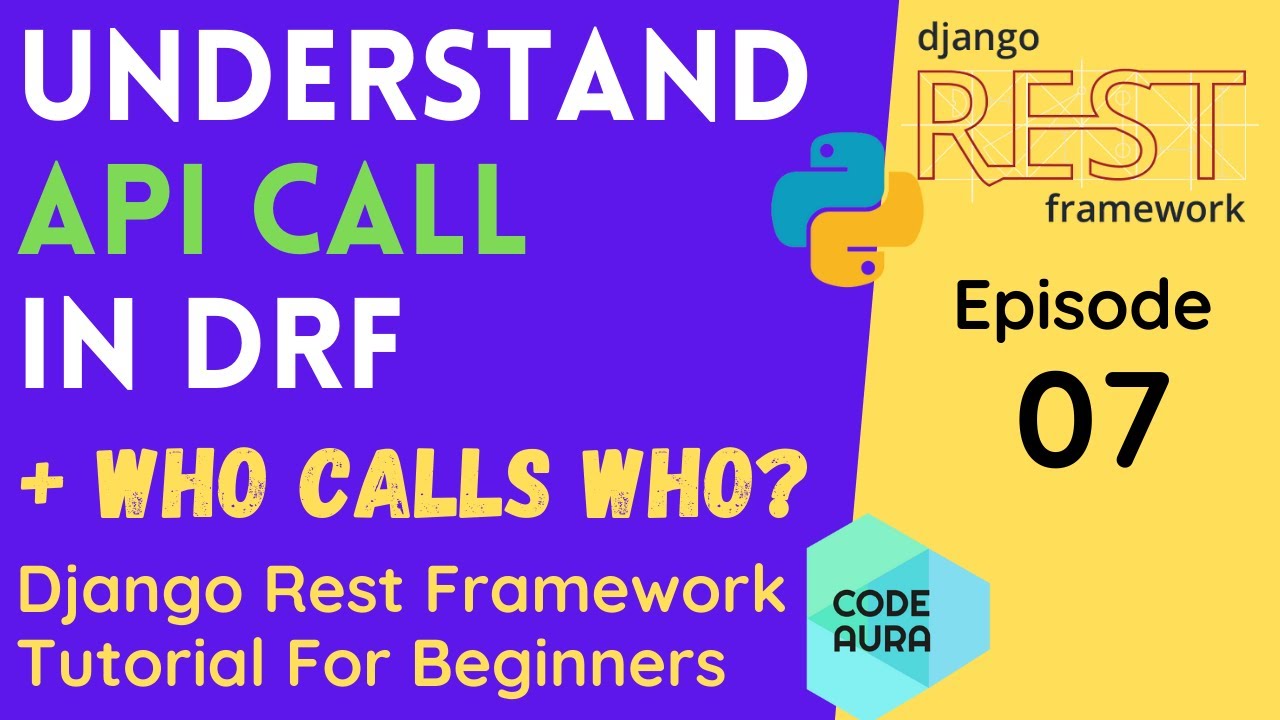 API Call In DRF | Mapping Of DRF Project | Django Rest Framework Tutorial For Beginners | Code Aura