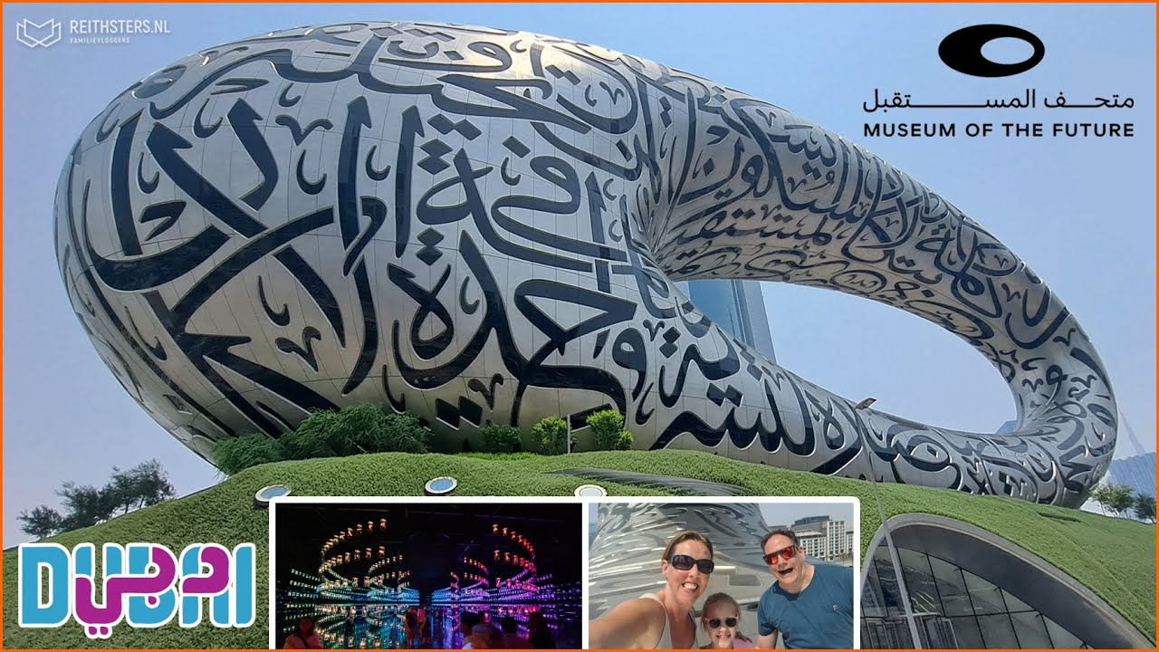 WE BEZOEKEN THE MUSEUM OF THE FUTURE IN DUBAI! 🤖 - VLOG #600