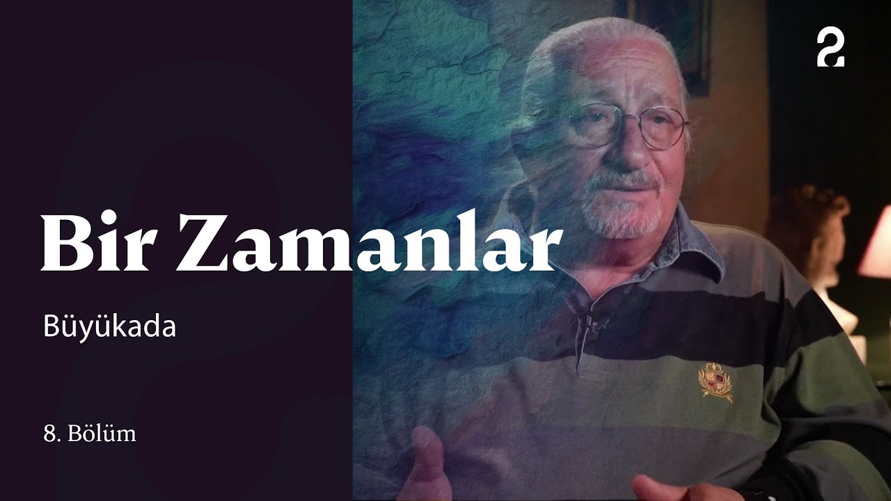 Büyükada | Bir Zamanlar | 8. Bölüm @trt2