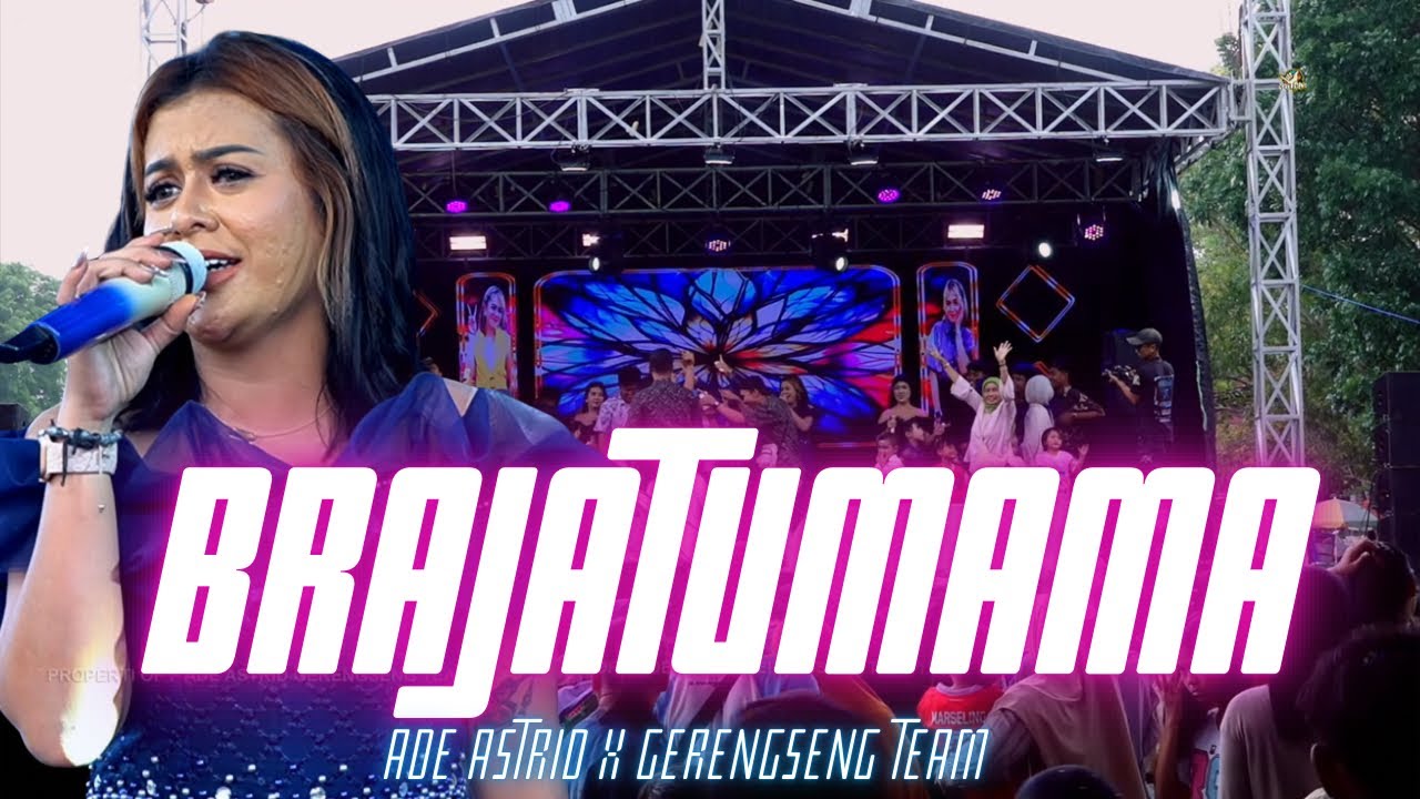 BRAJA TUMAMA || LIVE SESSION ADE ASTRID X GERENGSENG TEAM