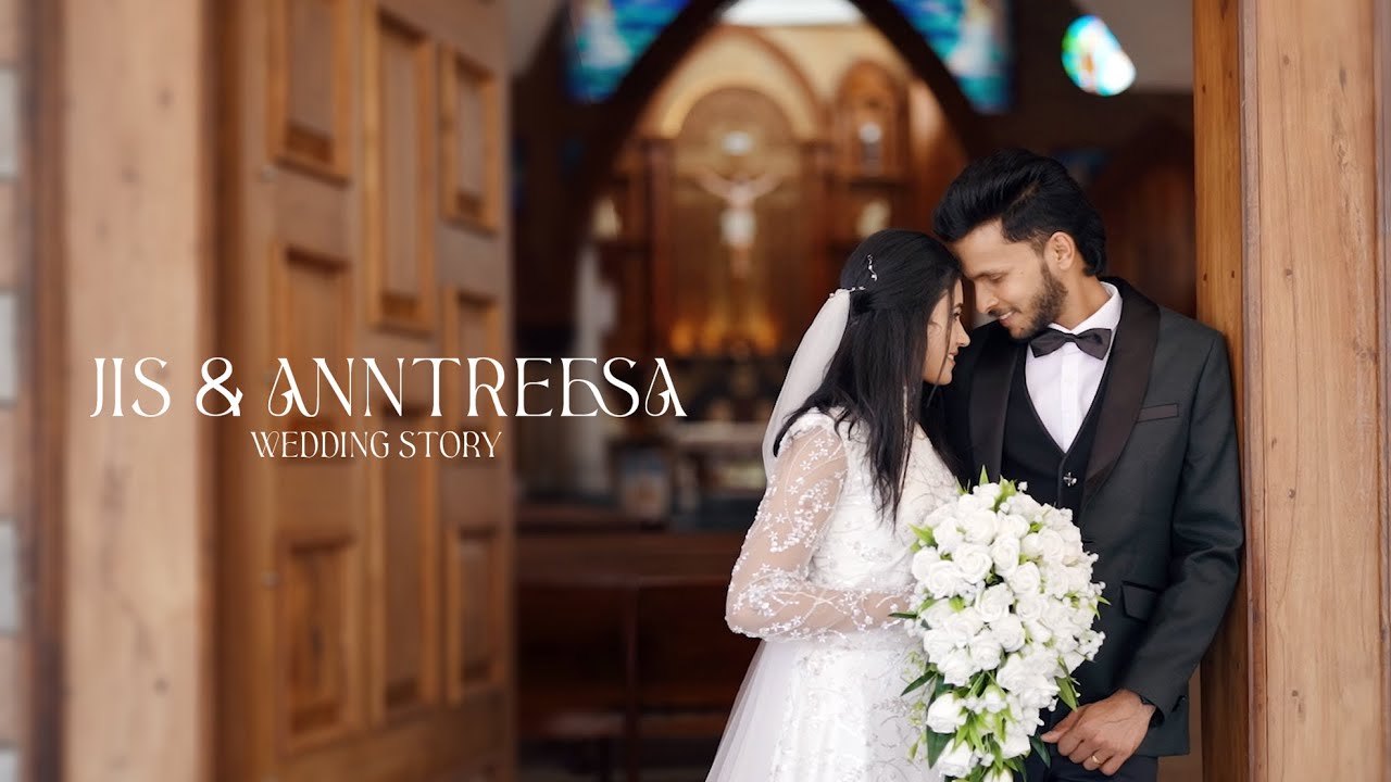 Kerala Wedding Highlights \\ Jis & Anntreesa