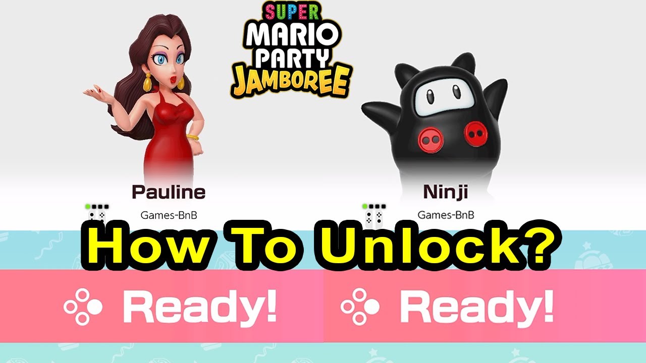 Super Mario Party Jamboree - How To Unlock Pauline and Ninji Characters