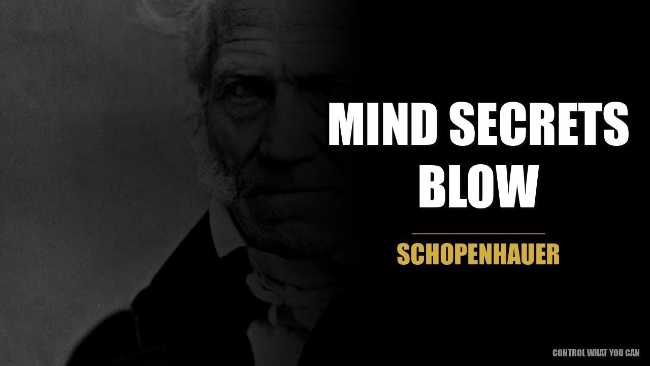 3 Schopenhauer Secrets That Will BLOW Your Mind