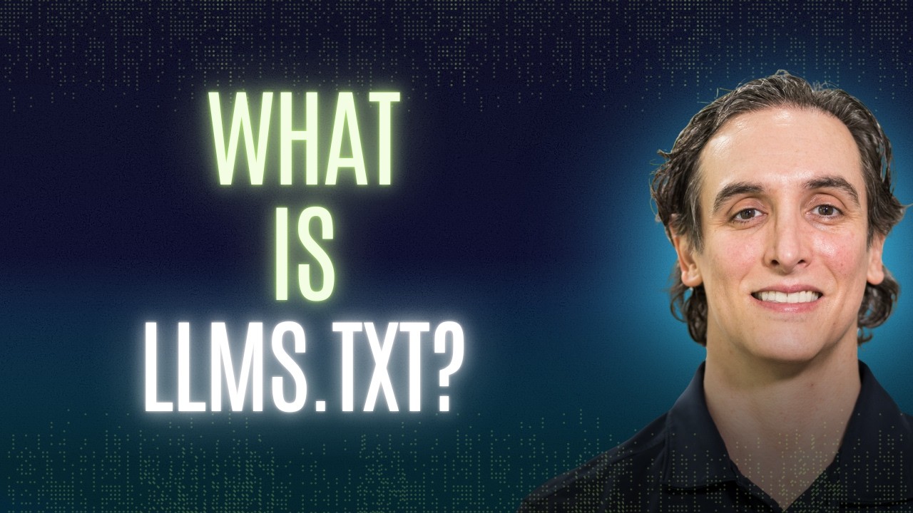 LLMs.txt Explained: Does It Actually Matter? With Duane Forrester