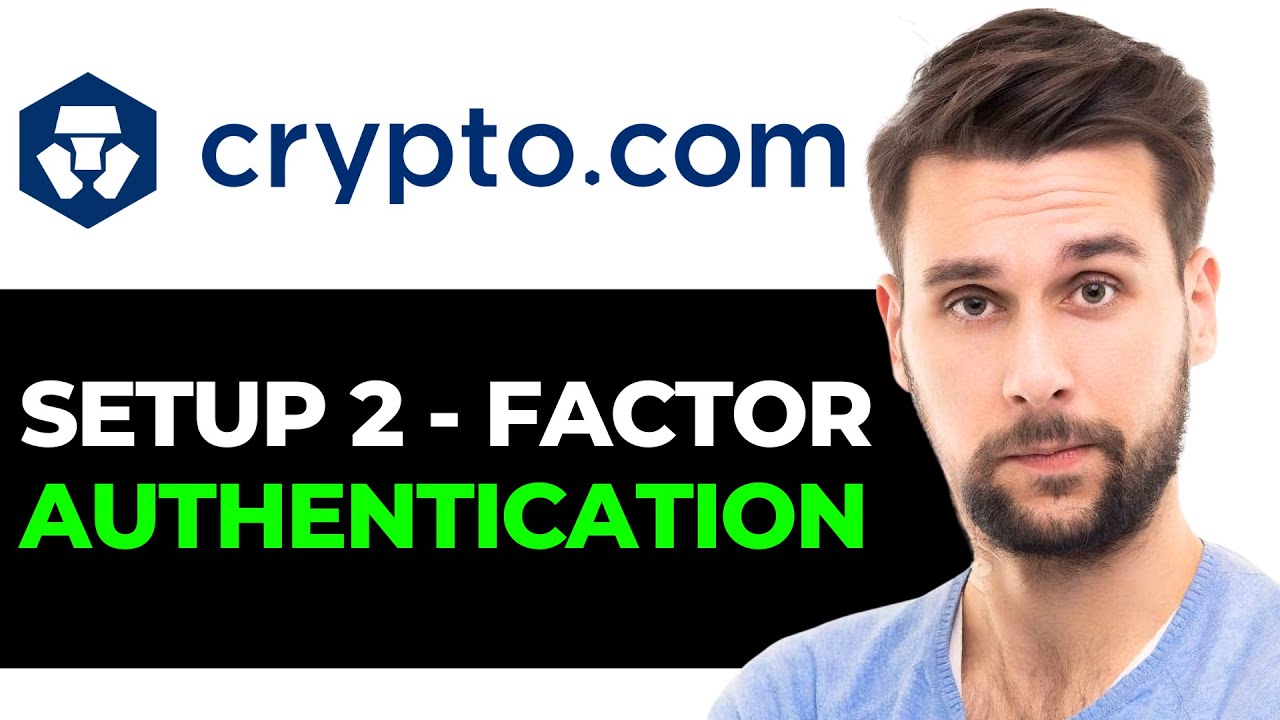 How To Correctly Set Up 2 Factor Authentication On Crypto.com (2024)