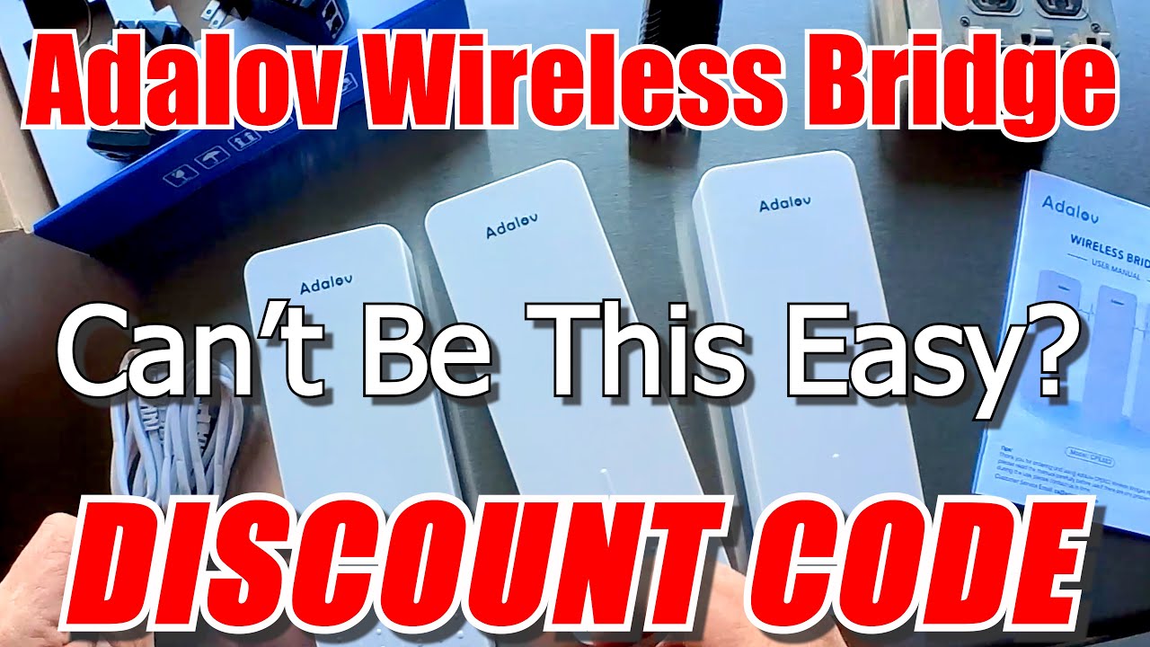 Adalov Wireless Bridge - Can't be this Easy?