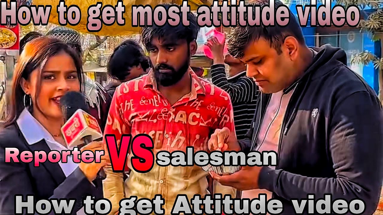 Monaki777 🥺🥺salesman vs reporterHow to get attitudevideo#youtubeshorts #youtubeattitude#youtubeindia