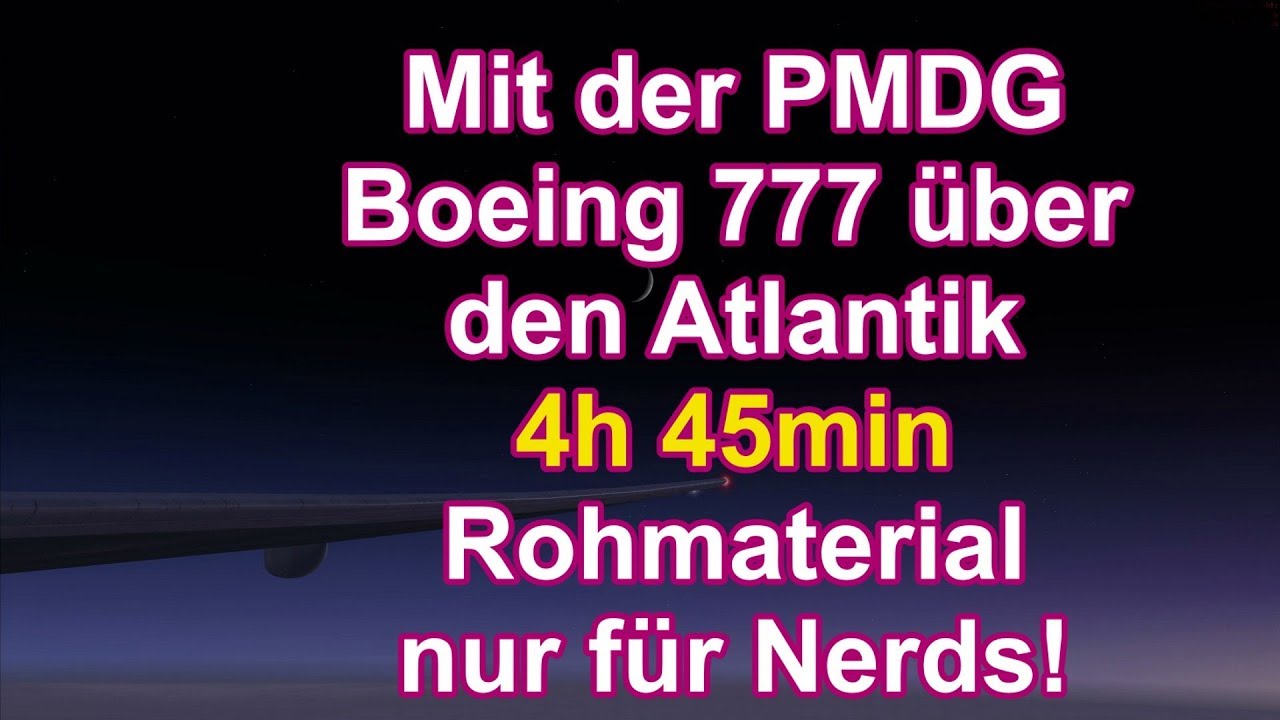 Atlantikflug  -ungeschnitten - Rohmaterial