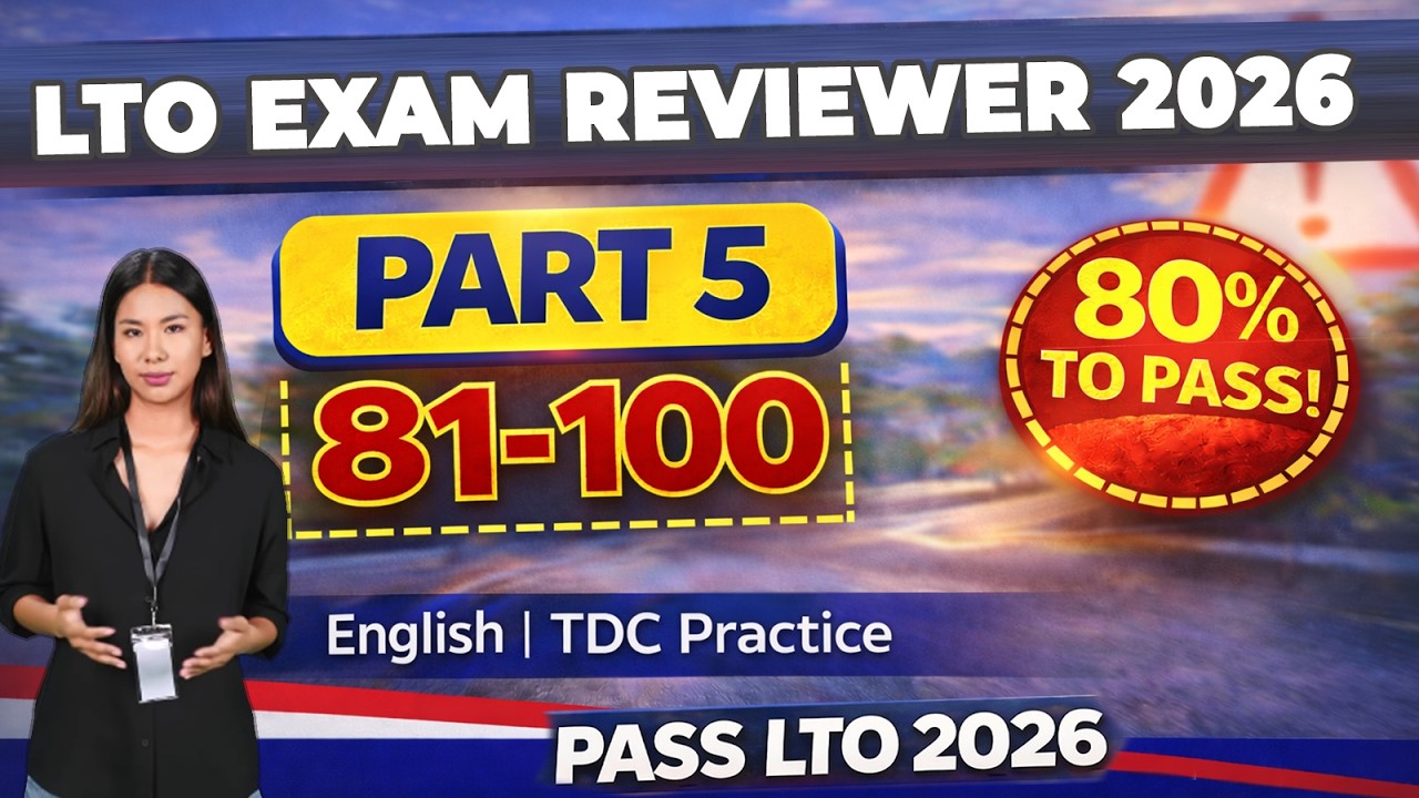 LTO Exam Reviewer 2026 (English) – Part 5: Questions 81–100 | Non-Pro License