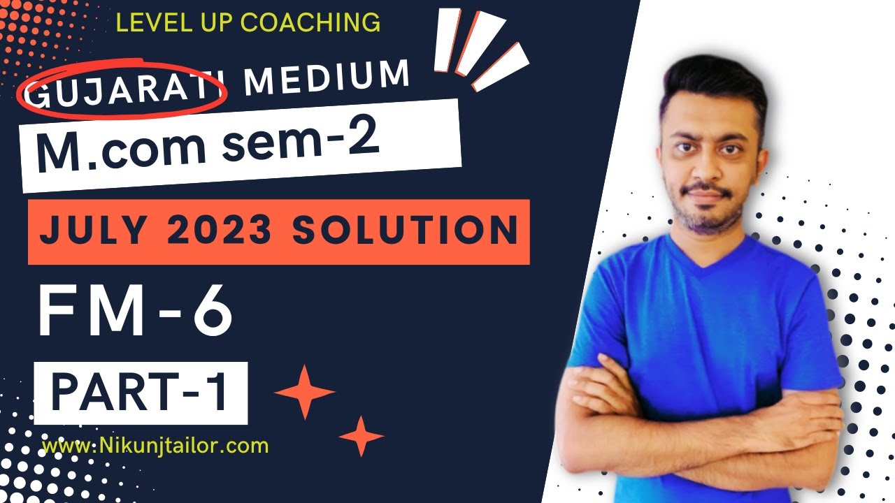 M.COM SEM-2 FM-6 PAPER SOLUTION | VNSGU