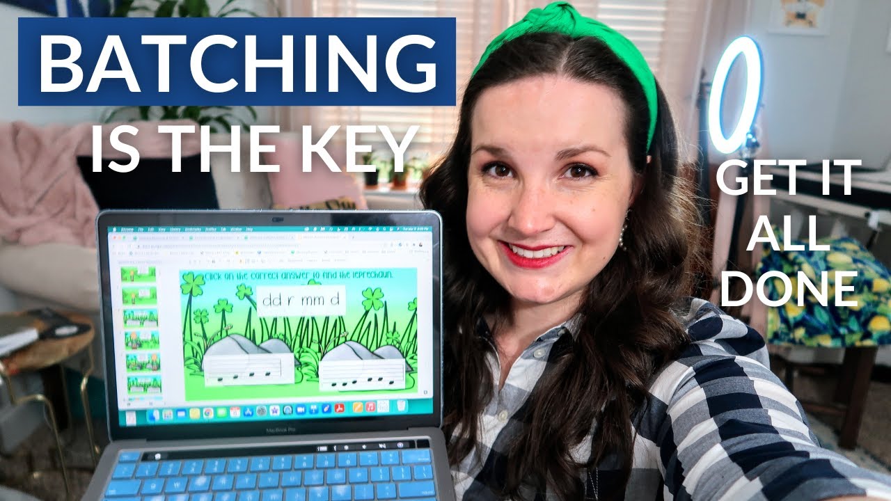 Get everything done in your TPT shop by BATCHING (cause we know you don't have enough time as it is)