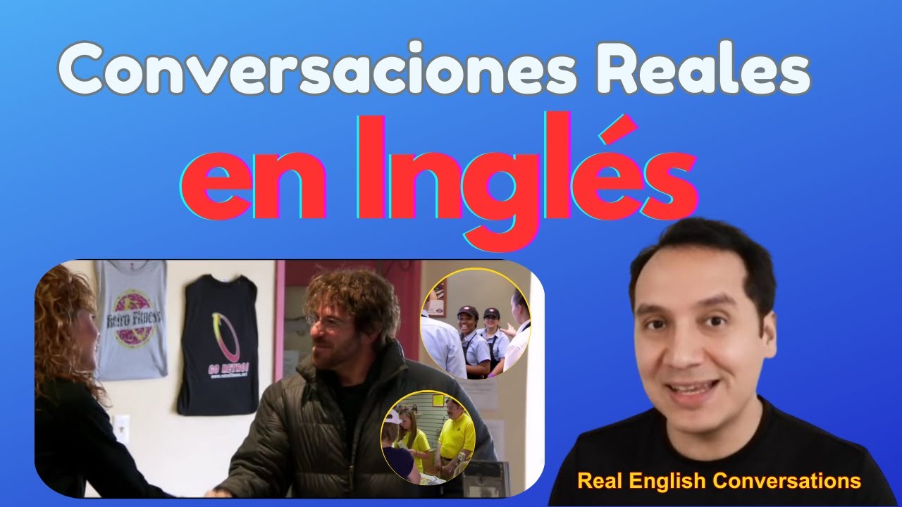 Conversaciones cortas en Ingl&eacute;s (Real English Conversations)