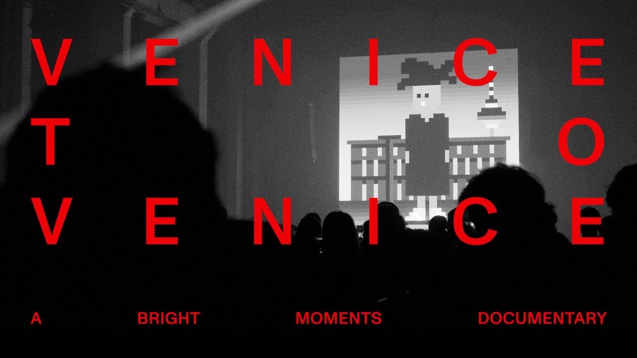 The Bright Moments Story | Trailer (Venice to Venice)