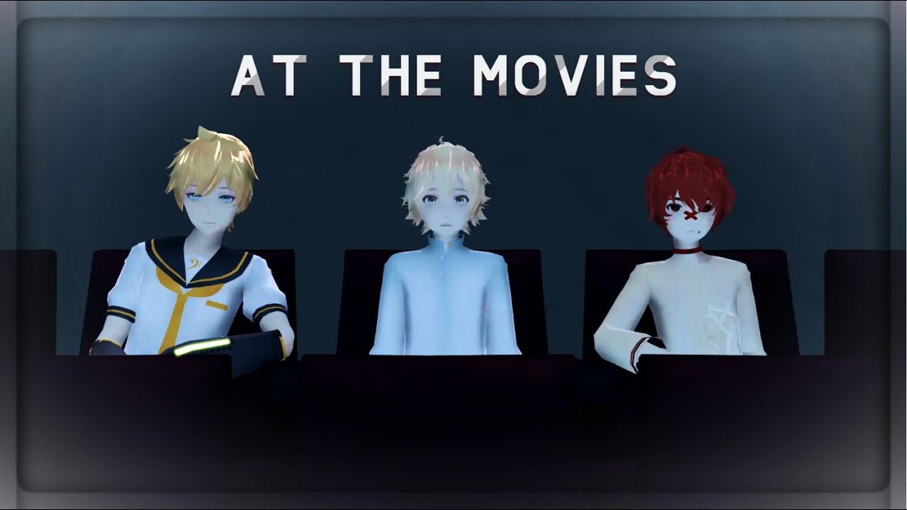[MMD Talkloid] Len, Oliver and Fukase at the movies