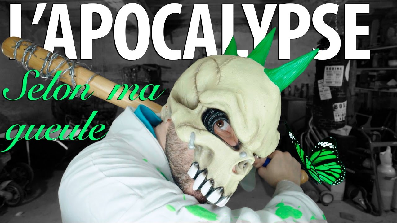 Minute Papillon - l'APOCALYPSE selon MA GUEULE