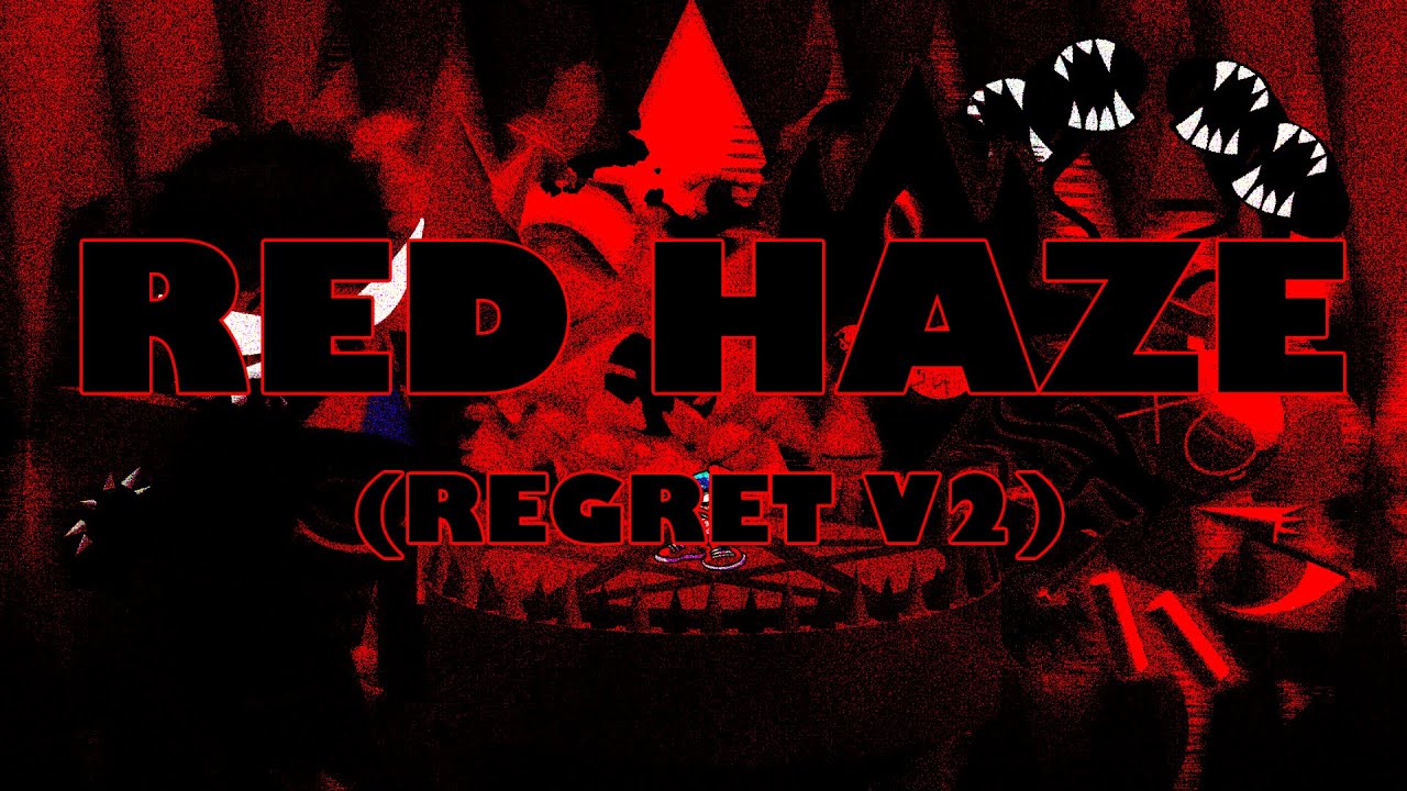 𝑅𝐸𝒟 𝐻𝒜𝒵𝐸 (Fanmade Regret V2) - Dave and Bambi Fantrack (Volume Warning) (FLP)