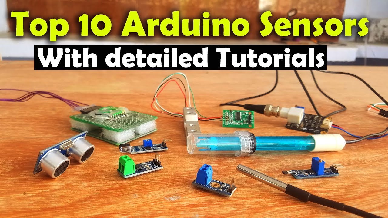 Top 10 Arduino sensors you should know how to use them in 2019 - 2020