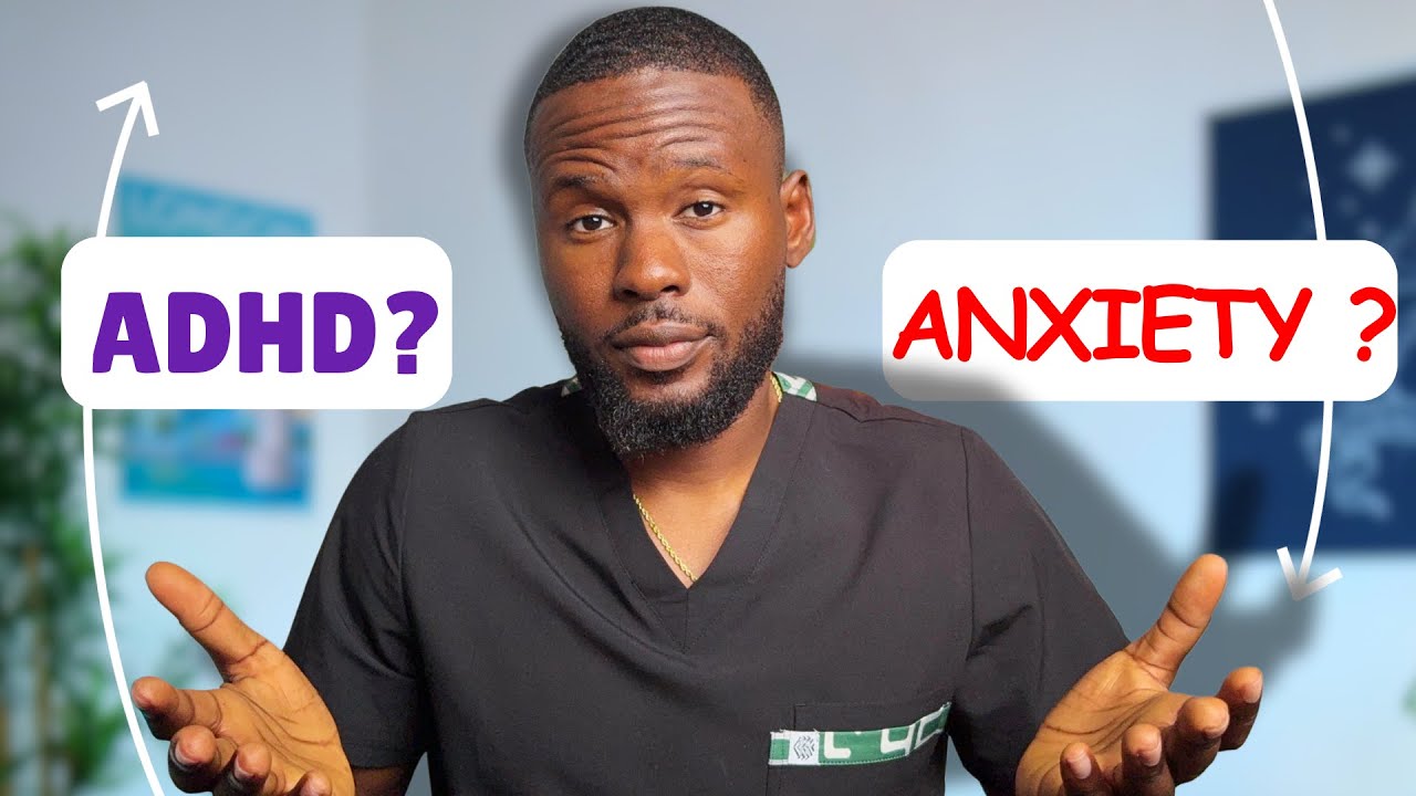 Doctor breaks down ADHD vs Anxiety + How to tell apart!