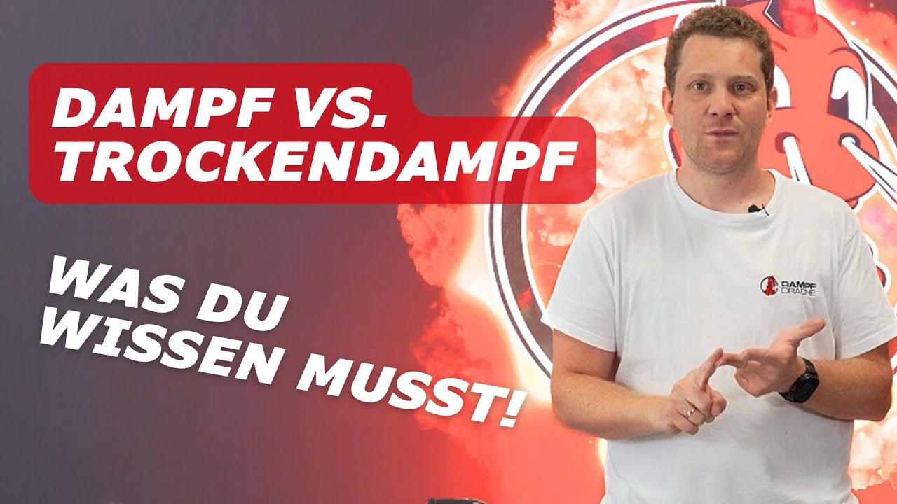 Dampf vs. Trockendampf - Das ist der wahre Unterschied! (mit Live-Test)