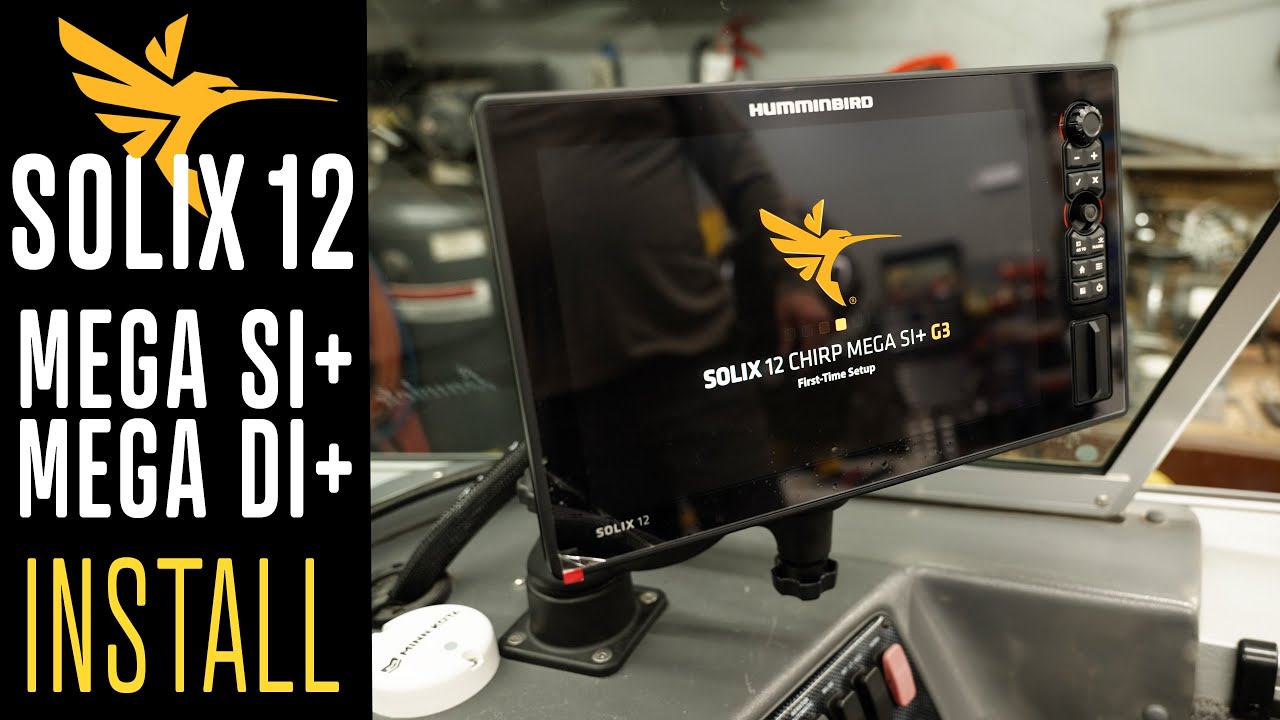 Humminbird Solix 12 Install with MEGA Side & Down Imaging