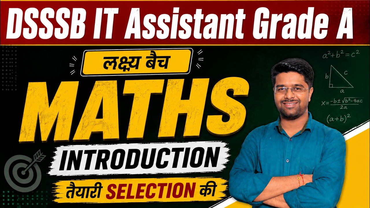 DSSSB IT Assistant Grade A Classes 2026 | Maths 1 | DSSSB IT Assistant Previous Year Question Paper