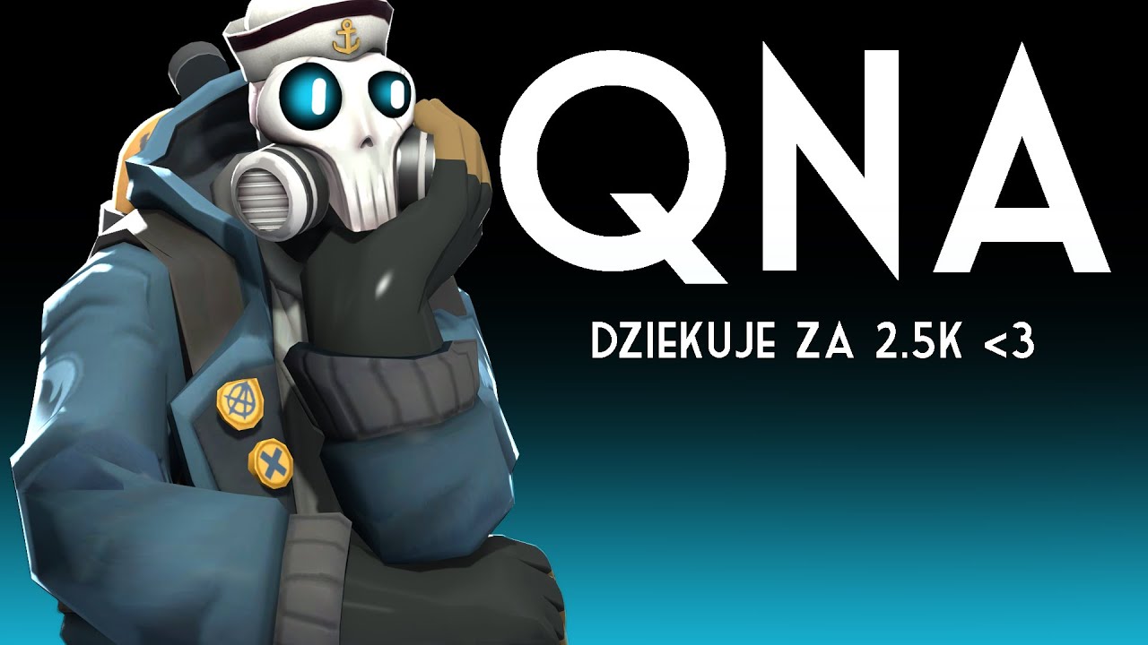 Bardzo Świetne QNA ZA 2.5K Subów!
