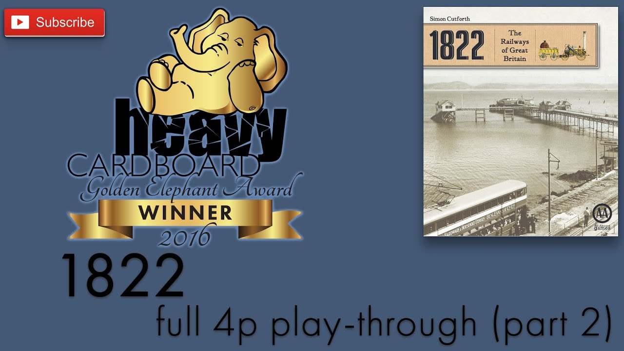 1822 Live Play-Through by Heavy Cardboard (part 2)