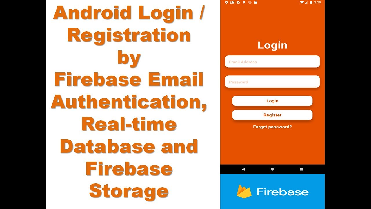 Android Login/Registration by Firebase Email Authentication, Realtime Database and Firebase Storage