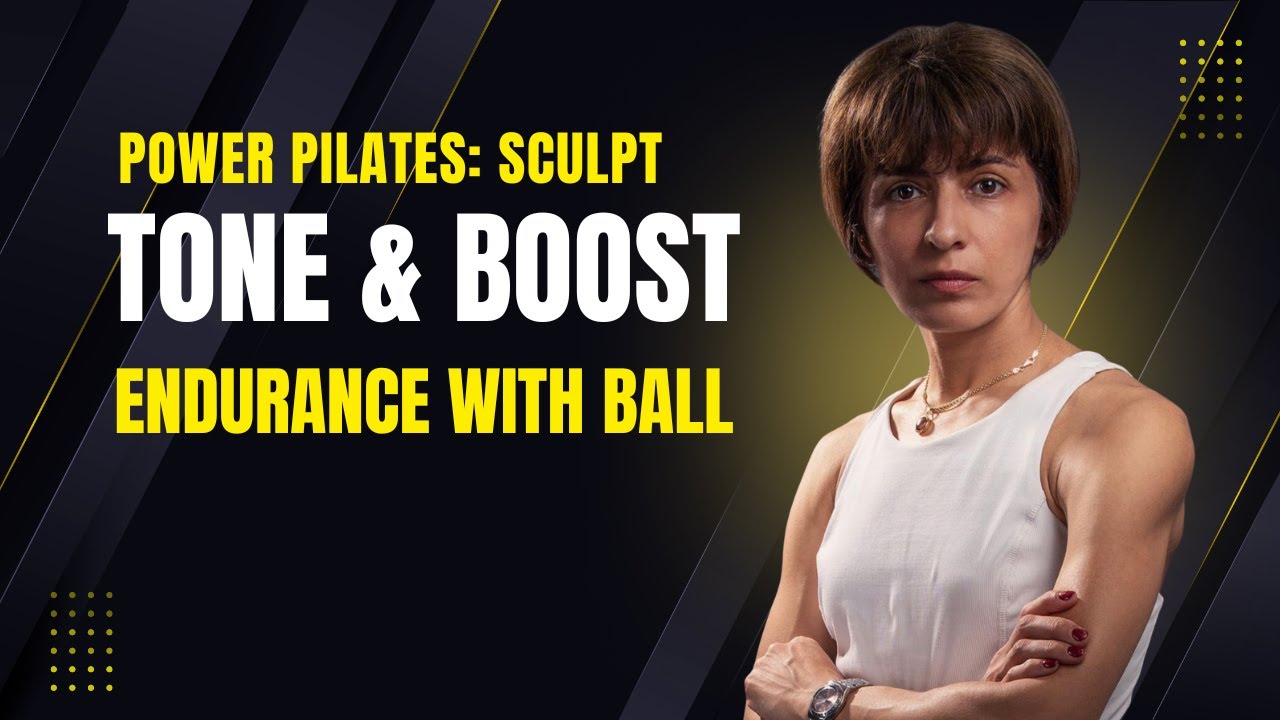 Power Pilates faripilates: Sculpt , Tone & Boost Endurance with Ball