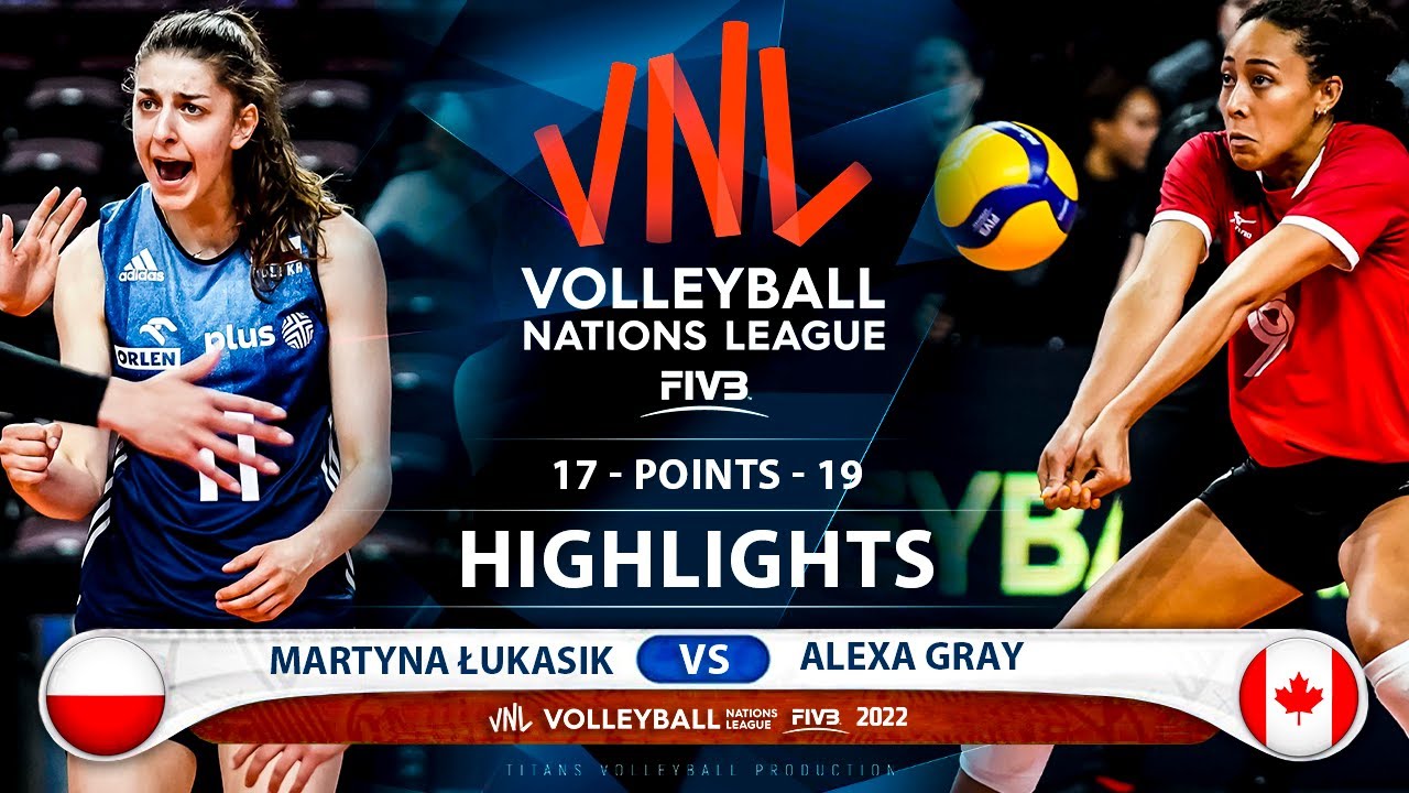 Martyna Łukasik vs Alexa Gray | Poland vs Canada | Highlights | Women's VNL 2022 (HD)