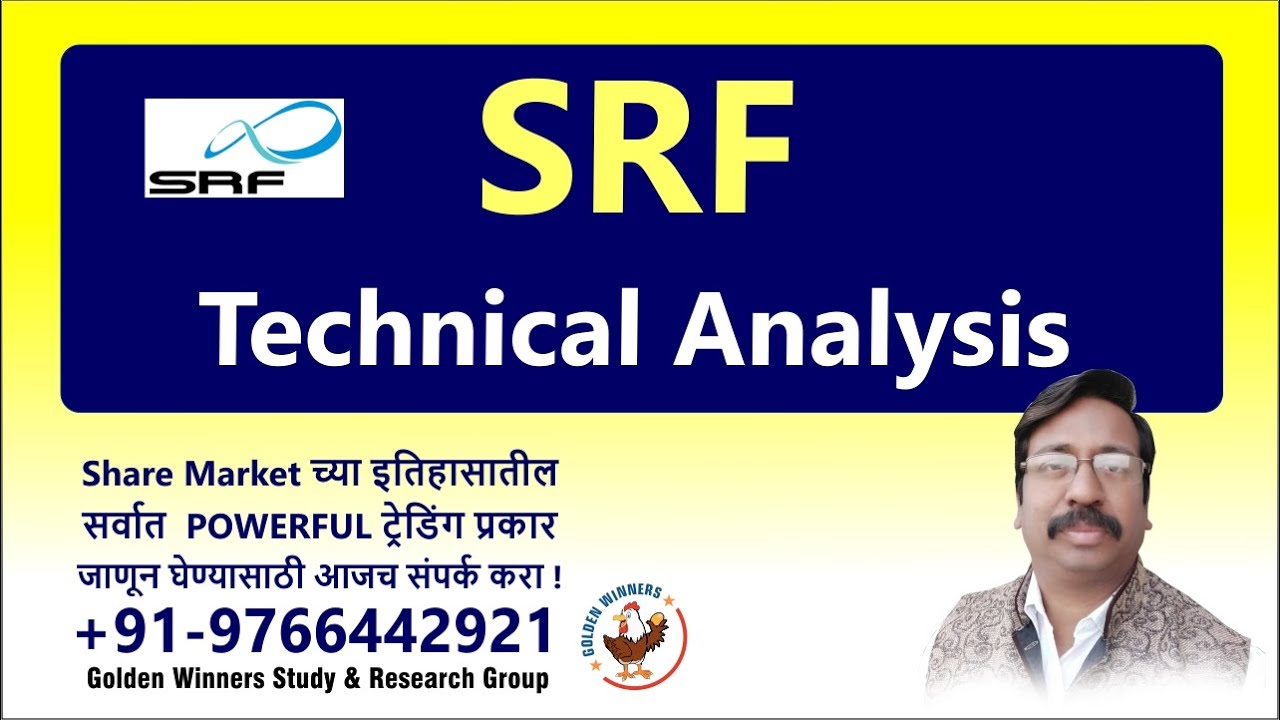 SRF Technical Analysis