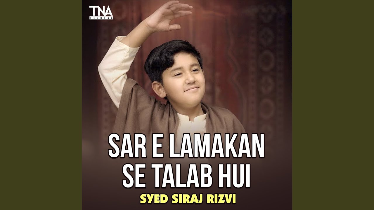 Sar E Lamakan Se Talab Hui