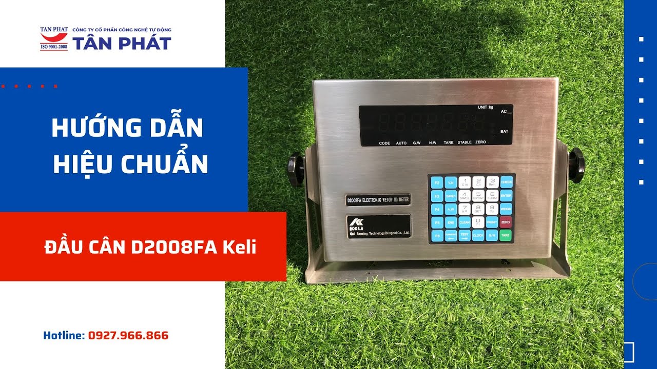 Hướng dẫn hiệu chuẩn đầu cân D2008FA Keli