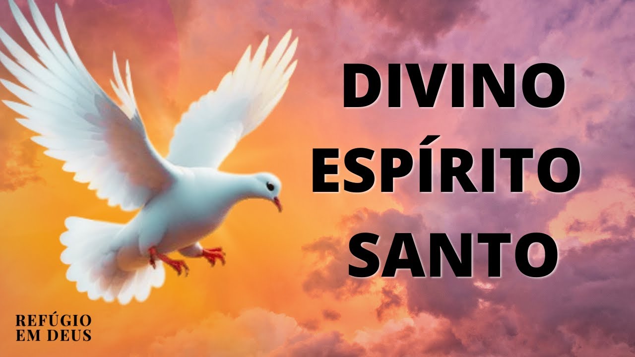 ORAÇÃO DO DIVINO ESPÍRITO SANTO E SUAS FESTIVIDADES NO BRASIL
