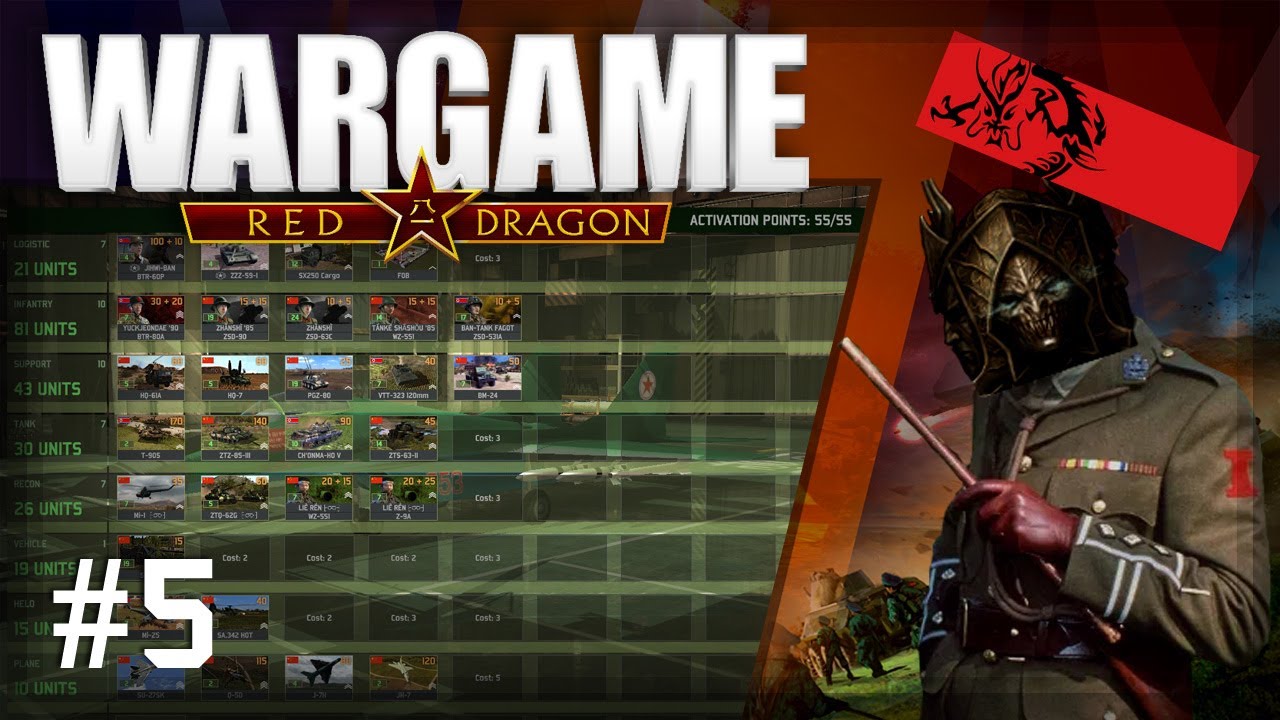 Wargame: Red Dragon Deck Crash Course Episode 5: Red Dragons