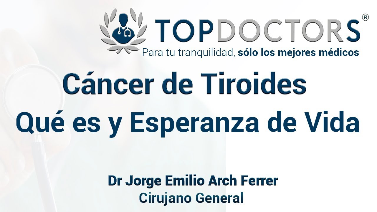 Cáncer de Tiroides: Qué es y esperanza de vida