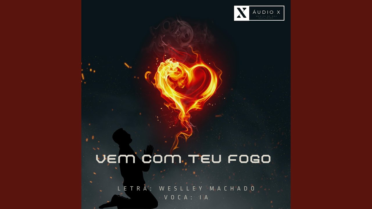 Vem Com Teu Fogo