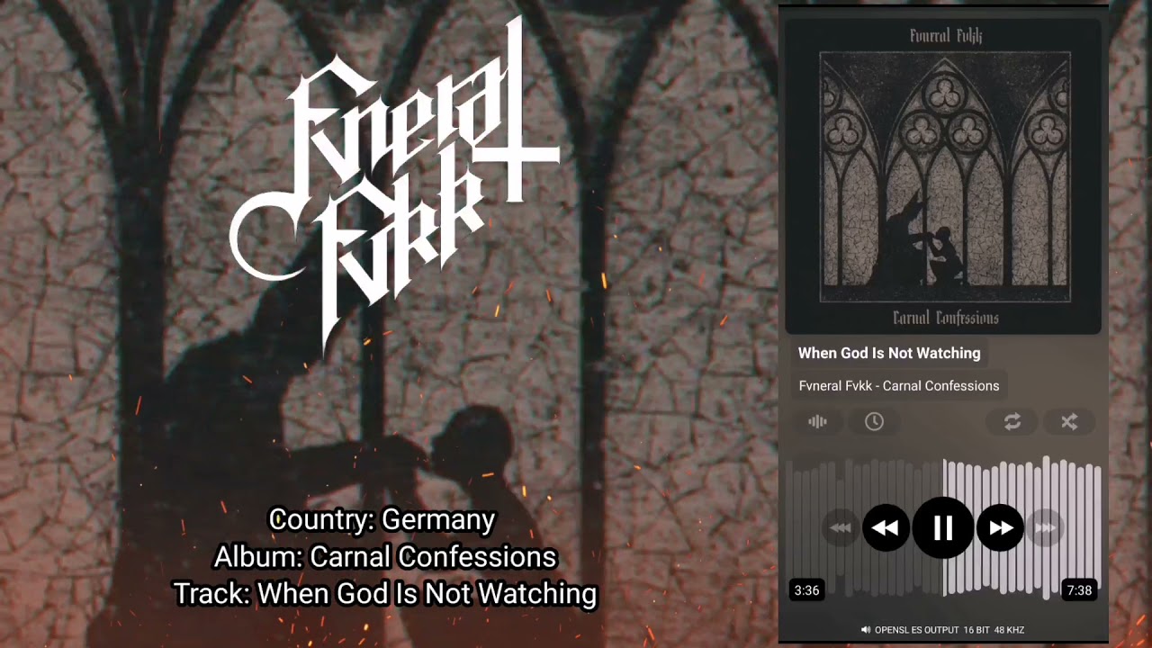 Fvneral Fvkk - When God Is Not Watching